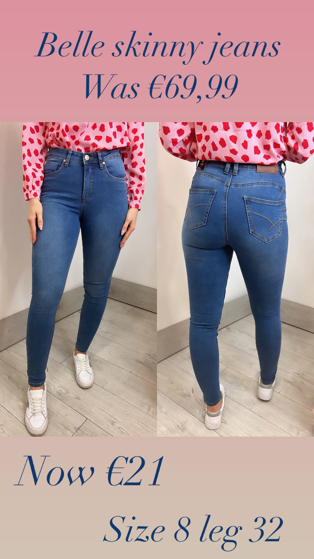 Belle skinny jeans