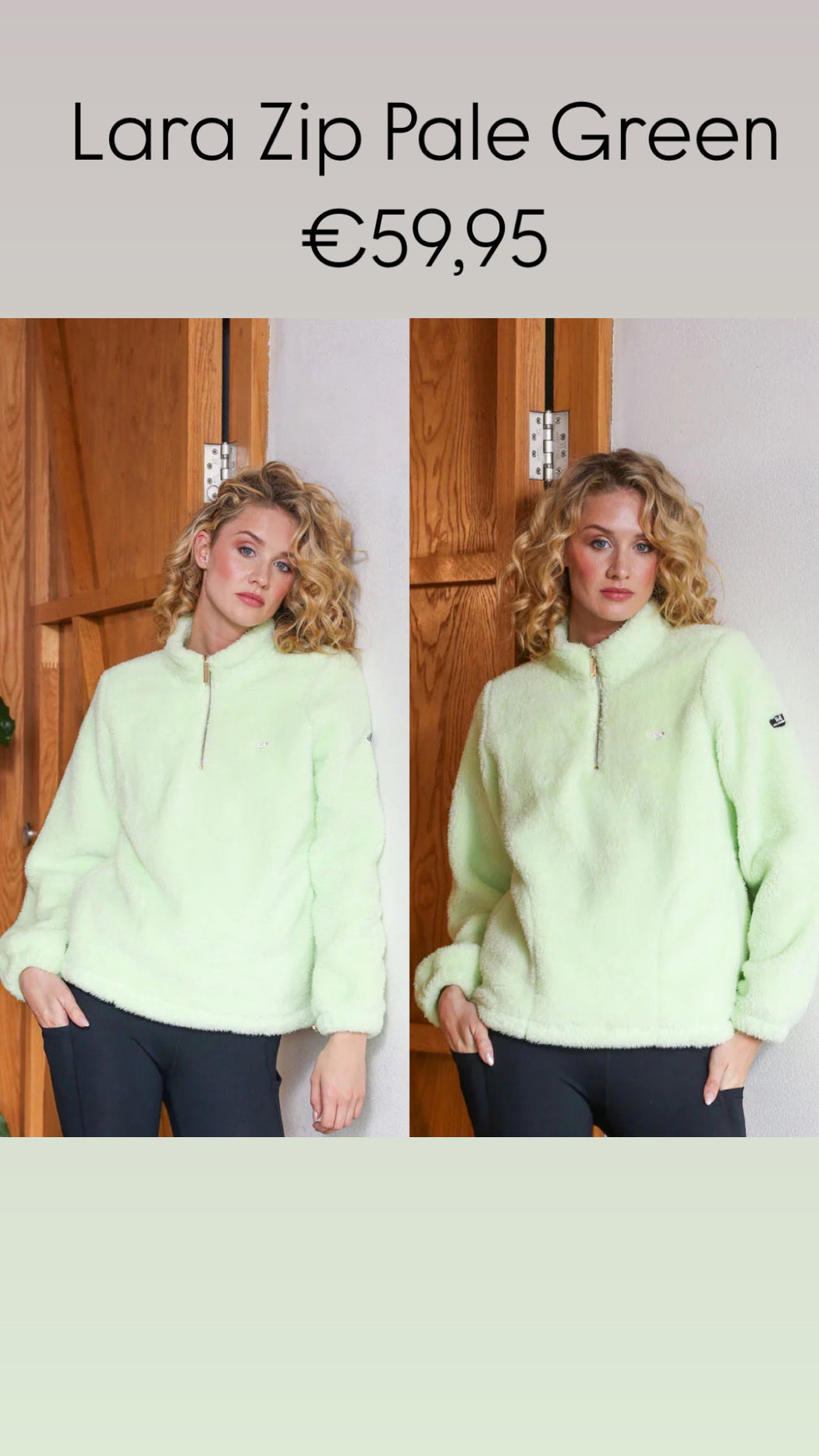 Lara  Zip Pale Green