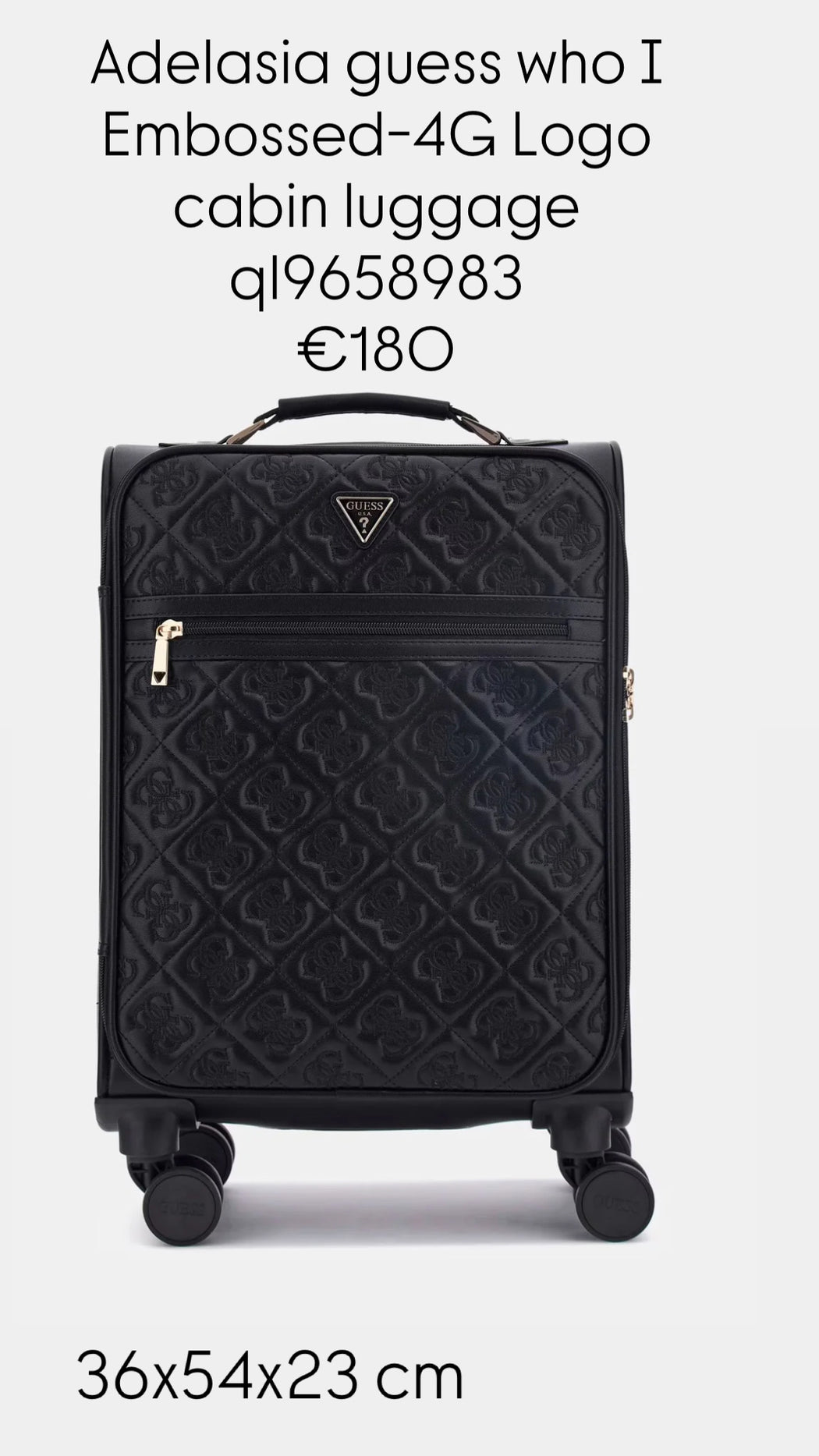 Adelasia guess who I Embossed-4G Logo cabin luggage ql9658983