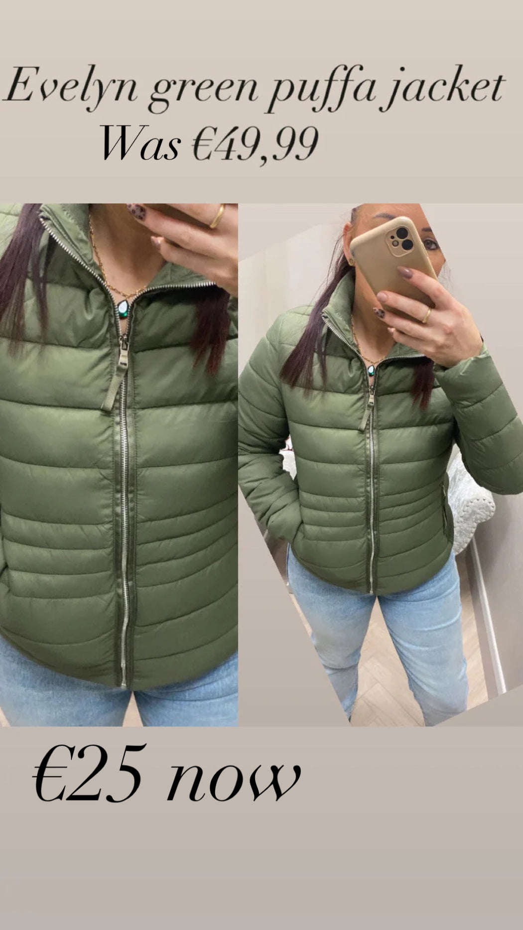 Evelyn green  puffa jacket